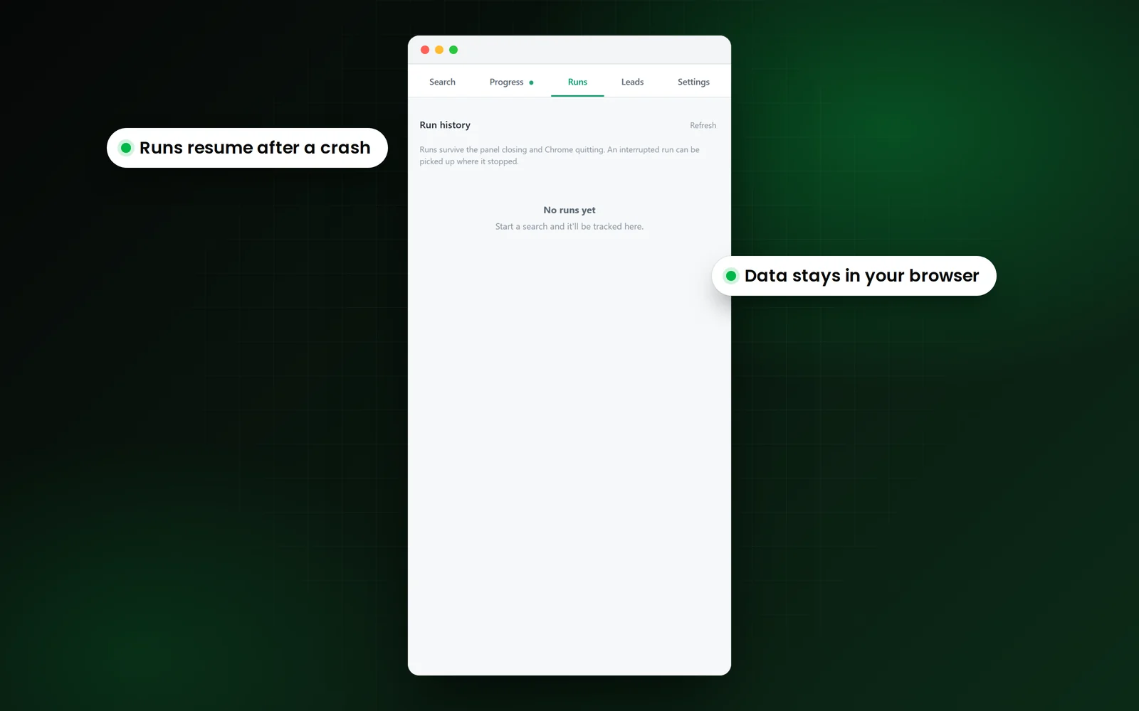 The LeadScrapper Chrome Extension Runs tab with the run history, with callouts that runs resume after a crash and the data stays in your browser.